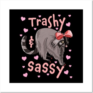 Trashy and Sassy Funny Raccoon Cute Hearts Garbage Trash Posters and Art